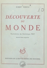 Robert Serrou et Dominique Prat - Découverte du monde.