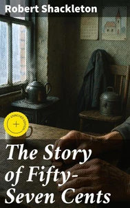 The Story of Fifty-Seven Cents