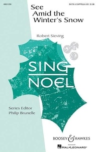 Robert Sieving - Sing Noel  : See Amid the Winter's Snow - mixed choir (SATB) and viola. Partition vocale/chorale et instrumentale..
