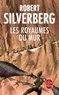 Robert Silverberg - Les royaumes du Mur.