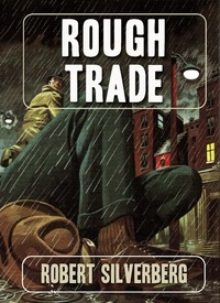  Robert Silverberg - Rough Trade.