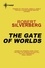 The Gate of Worlds