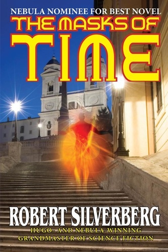  Robert Silverberg - The Masks of Time.