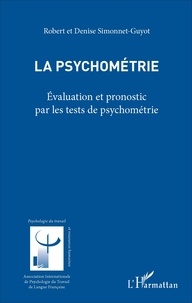 La psychométrie - Evaluation et pronostic par les tests de psychométrie.pdf