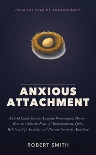 Anxious Attachment