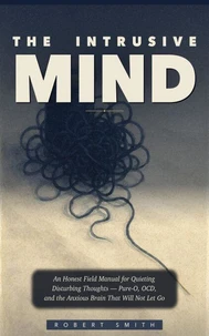 The Intrusive Mind