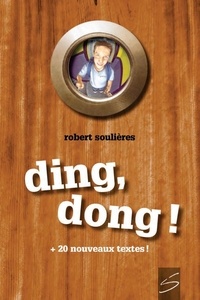 Robert Soulières - Ding, dong ! 97 clins d'oeil a raymond queneau 2e ed. revue et au.
