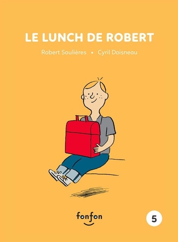 Robert Soulières - Le lunch de robert.
