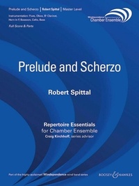 Robert Spittal - Windependence  : Prelude and Scherzo - 5 woodwinds, cello and double bass. Partition et parties..