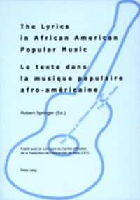 Le Texte Dans La Musique Afro-Americaine: Actes Du Colloque International De Metz, Universite De Metz, 29-30 Septembre 2000