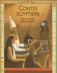 Robert Swindells - Contes Egyptiens.