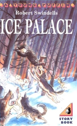 Robert Swindells - The Ice Palace.