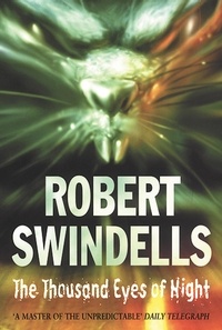 Robert Swindells - The Thousand Eyes Of Night.