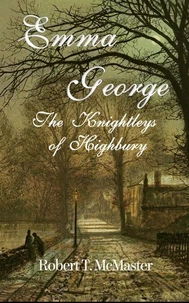 Emma and George: The Knightleys of Highbury