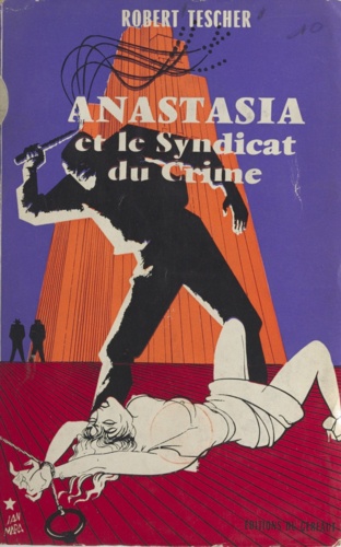 Anastasia et le syndicat du crime