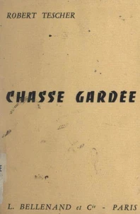 Chasse gardée