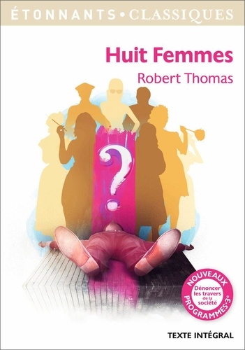 Robert Thomas - Huit femmes.