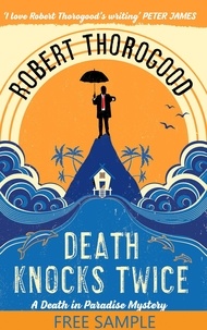 Robert Thorogood - Death Knocks Twice.