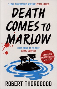 Ebooks télécharger pdf gratuit The Marlow Murder Club Mysteries Tome 2 9780008476519 par Robert Thorogood (French Edition) DJVU iBook PDF
