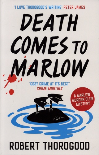 The Marlow Murder Club Mysteries Tome 2 Death Comes to Marlow