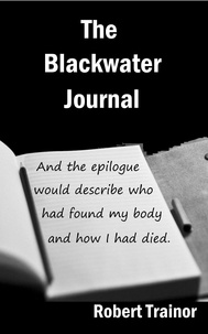  Robert Trainor - The Blackwater Journal.