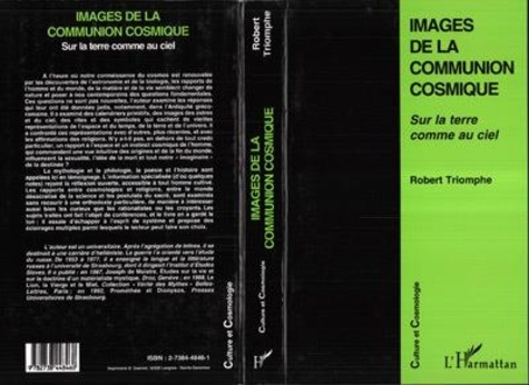 Robert Triomphe - Images de la communion cosmique - Sur la terre comme au ciel.