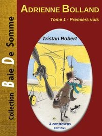 Premiers vols