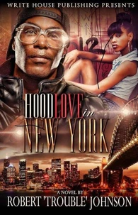 Hood Love in New York