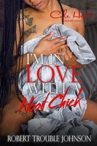 I'm in love with a hood chick