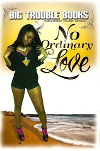 No ordinary Love