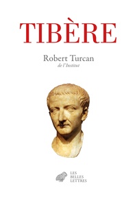Robert Turcan - Tibère.