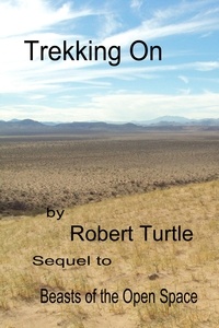  Robert Turtle - Trekking On.