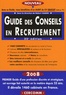 Robert Ulman - Guide des conseils en recrutement 2008.