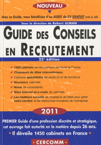Robert Ulman - Guide des conseils en recrutement 2011.