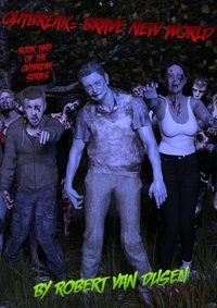 Outbreak: Brave New World