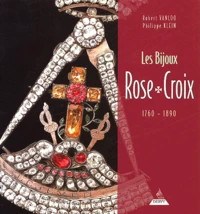 Les bijoux Rose-Croix 1760-1890