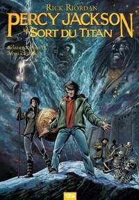 Robert Venditti et Rick Riordan - Percy Jackson Tome 3 : Le sort du Titan.