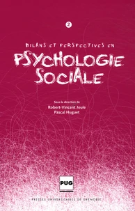 Bilans et perspectives en psychologie sociale