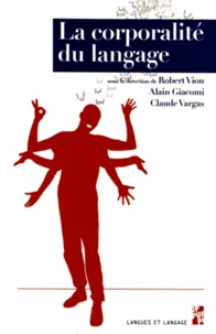 La corporalité du langage