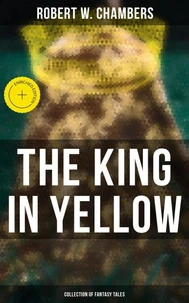 The King in Yellow (Collection of Fantasy Tales)