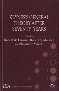 Robert W. Dimand et Robert Alexander Mundell - Keynes's General Theory After Seventy Years.