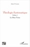 Robert W Jenson - Théologie systématique - Volume 1, Le Dieu Trine.