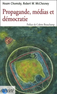 Propagande, médias et démocratie