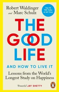 The good life and how to live it