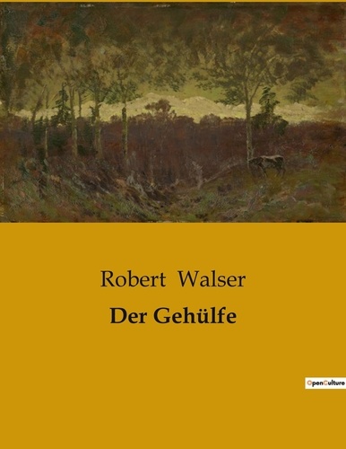 Der Gehülfe de Robert Walser Livre Decitre