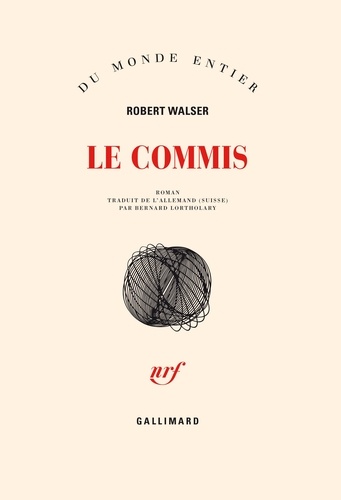 Robert Walser - Le Commis.