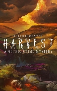  Robert Weaver - Harvest - Occult Britain.