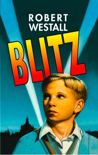 Robert Westall - Blitz.