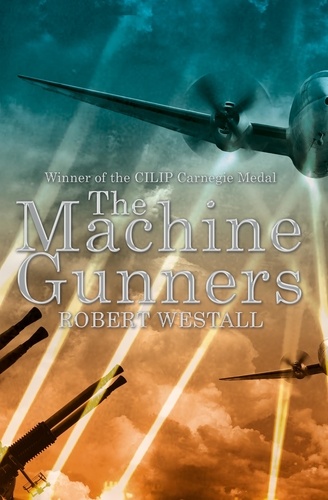 Robert Westall - The Machine Gunners.