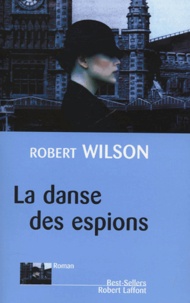 Robert Wilson - La danse des espions.